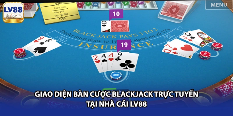 Giao diện các tính năng đặt cược trong Blackjack LV88